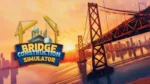 Bridge Construction Simulator mod free