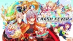 Crash Fever gameplay screenshot