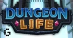 Dungeon Life gameplay