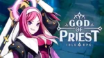 God of Priest gameplay
