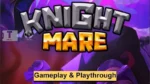 Knightmare gameplay screenshot