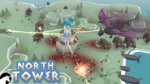 North Tower gameplay