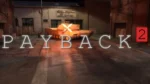 Payback 2 gameplay