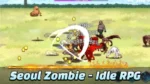 Seoul Zombie gameplay