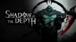 Shadow of the Depth gameplay