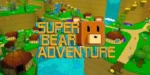 Super Bear Adventure game