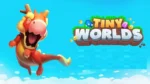 Tiny Worlds Gameplay