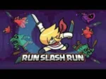 RUN SLASH RUN gameplay